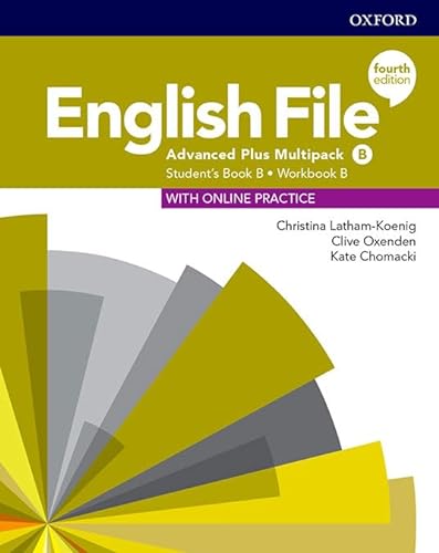English File 4th Edition Advanced Plus. Student's Book Multipack B (English File Fourth Edition) von Oxford University Press España, S.A.